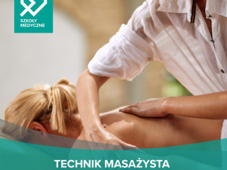 Technik masażysta z elementami fizjoterapii - zapisz się!